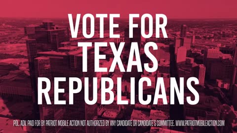 Patriot Mobile Action- Keep Texas Red