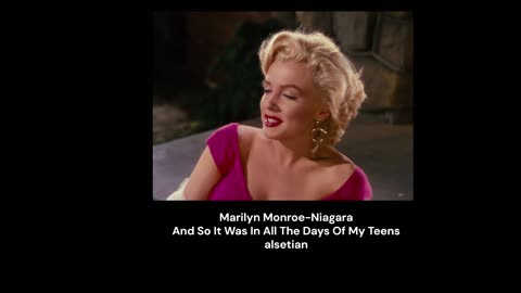 Marilyn Monroe - Niagara - And So It Was in All the Days of My Teens - an Original