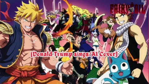 [Donald Trump sings/AI Cover] Fairy tail Opening 5 | Magic Party - Egao No Mahou (エガオノマホウ)