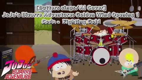 [Butters sings/AI Cover] JoJo's Bizarre Adventure: Golden Wind Opening 1 Coda - Fighting Gold