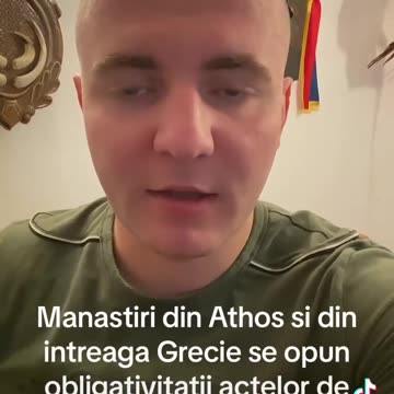 Mânastiri din Athos și din întreaga Grecie se opun obligativitații actelor