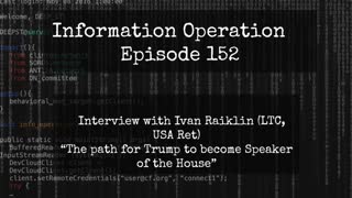IO Episode 152 - LTC Ivan Raiklin (USA, Ret) - Trump For Speaker!