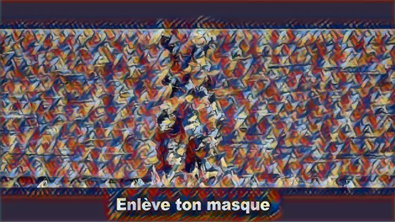 Enlève ton masque