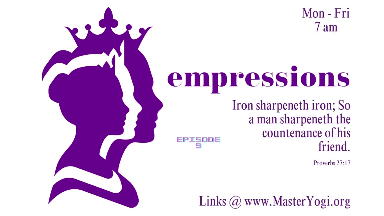 Empressions: Episode 9