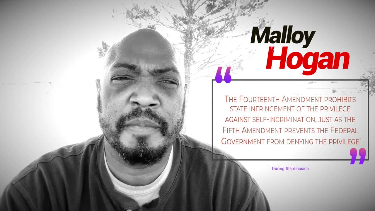 Malloy v hogan _ Police Forced ID
