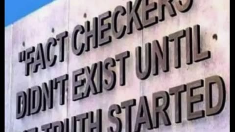Fact-checkers didn’t exist until the truth