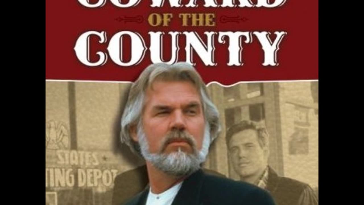 Coward Of The County