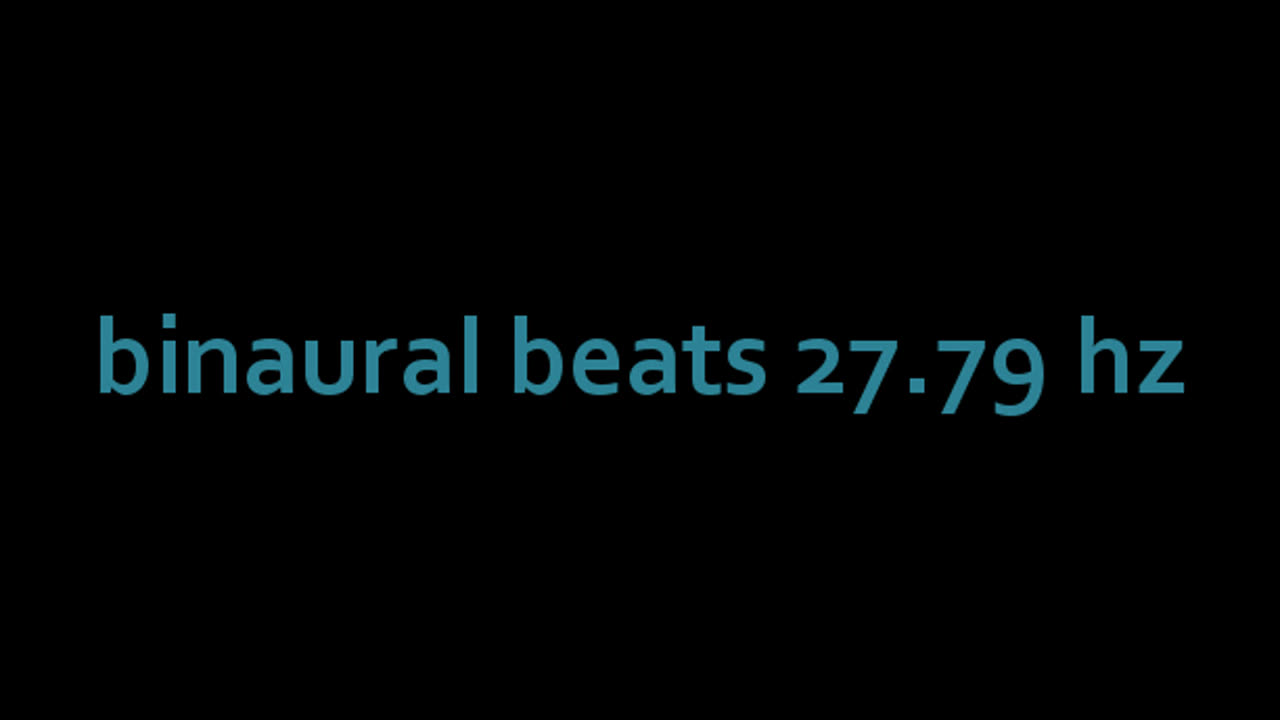 binaural_beats_27.79hz_BinauralHealingFrequencies CalmRelaxation QuietMoments