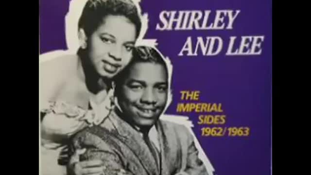 Shirley and Lee - Let the good times roll.