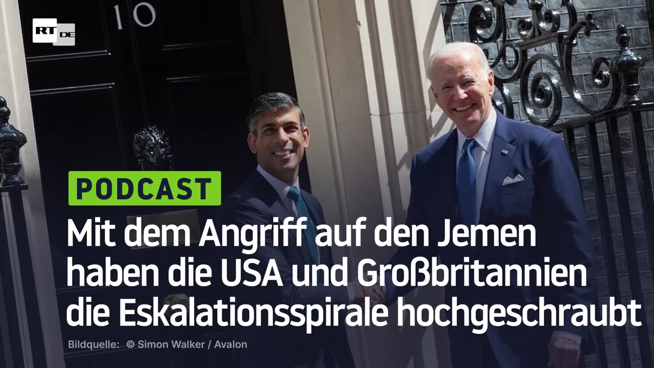 Mit dem Angriff auf den Jemen haben die USA und Großbritannien die Eskalationsspirale hochgeschraubt