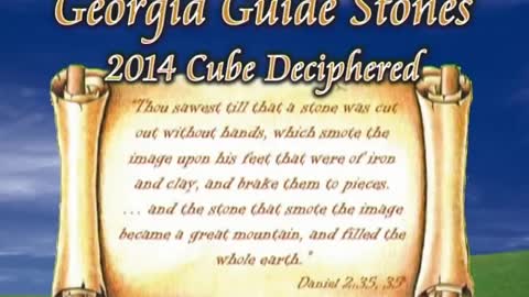 Georgia Guide Stones – 2014 Cube Deciphered