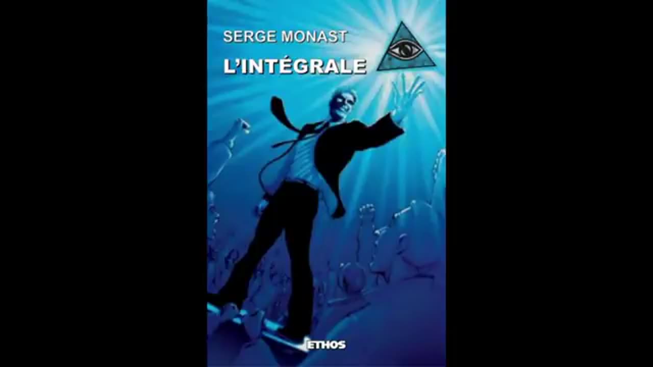 Livre audio: Serge Monast-Le gouvernement mondial de l'antéchrist partie 2