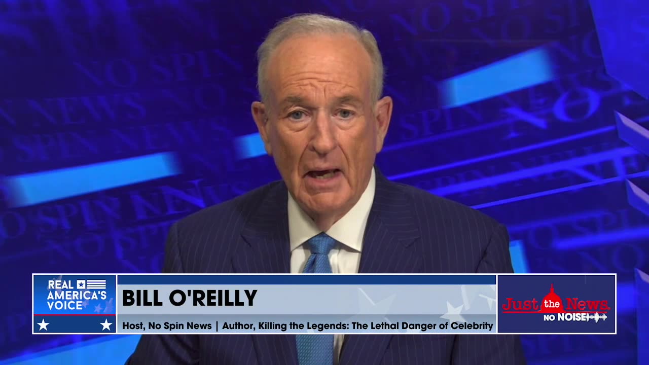 Bill O’Reilly: Court jury will never see a Trump trial