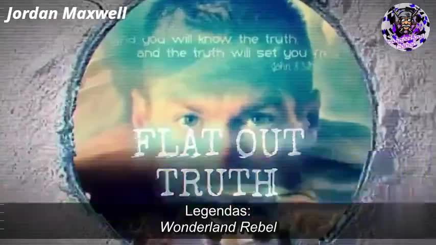 Jordan Maxwell em Flat Out Truth