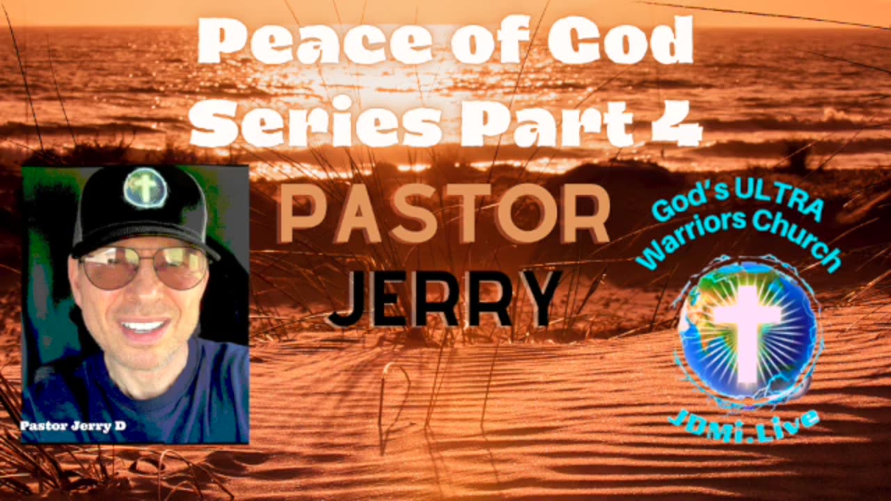 Peace of God 🕊️Series Part 4~ Pastor Jerry 1-13-24 Audio Pic