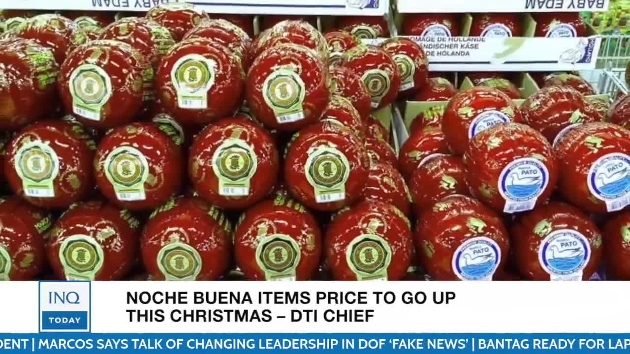 Prices of noche buena items to increase this Christmas, says DTI