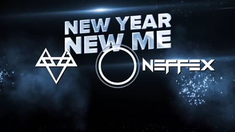 NEFFEX New Year New Me