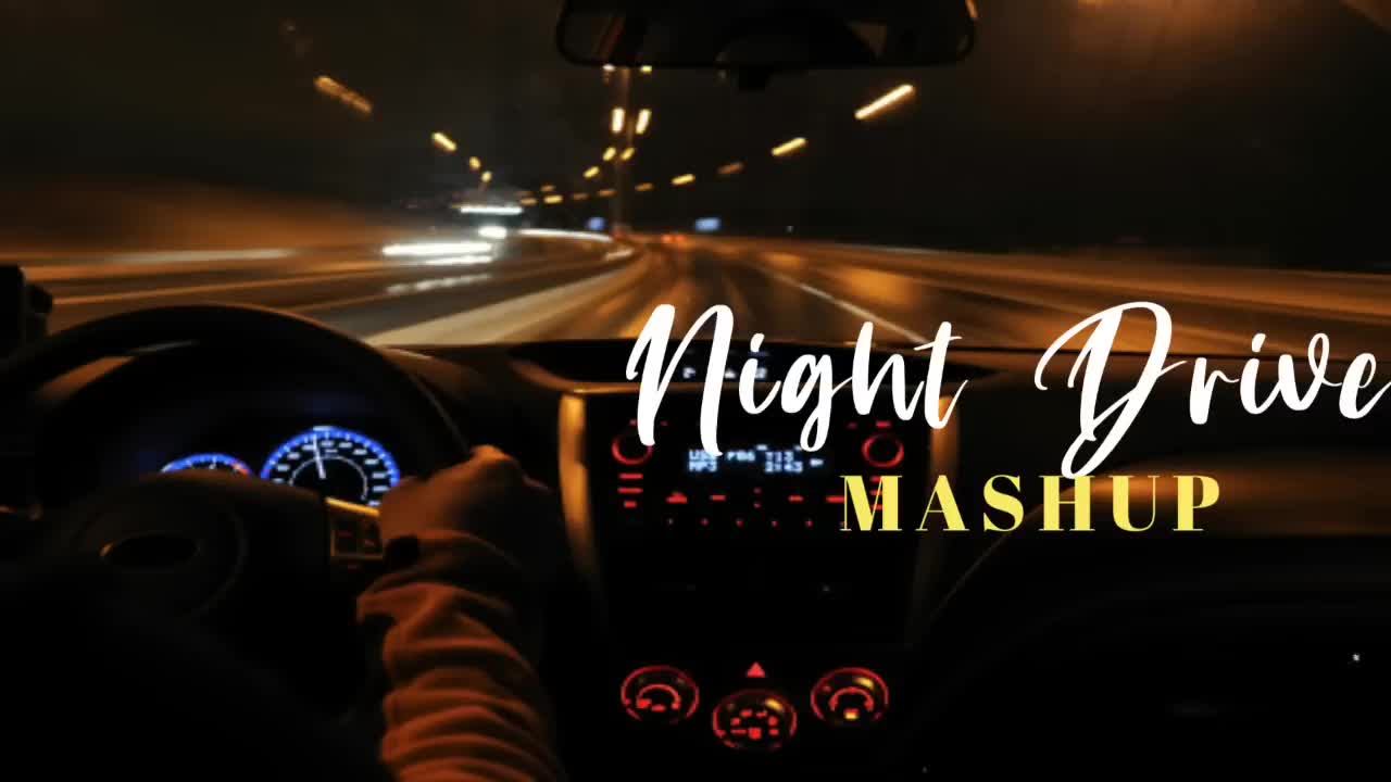 Best night songs mashup