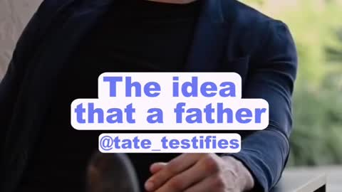 How to be a Good Father by andrew tate