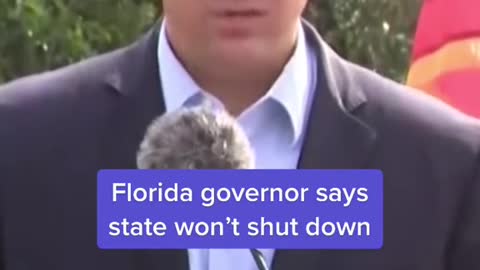 Florida governor says state won't shut down