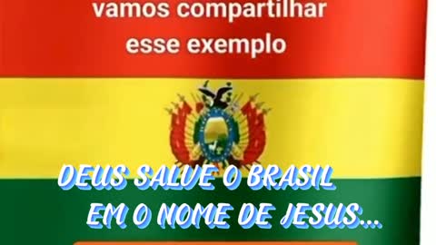 DEUS SALVE O BRASIL EM O NOME DE JESUS...