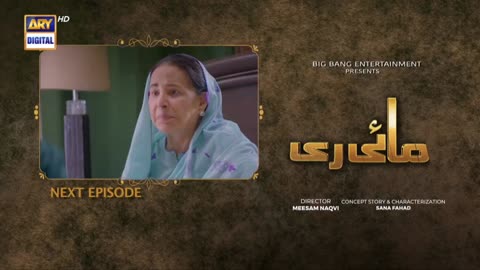 Mayi re Episode 33 teaser