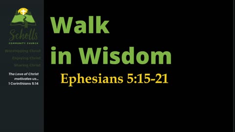 Walk in Wisdom