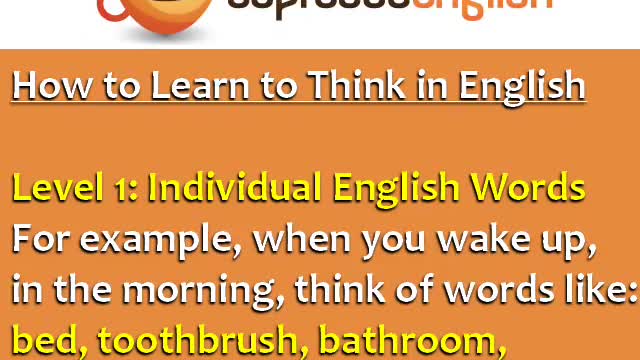 How to Speak Fluent English: Learn to Think in English! Espresso English