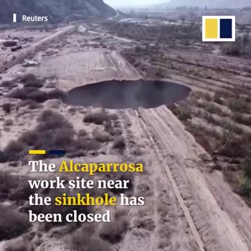 A Giant Sinkhole Just Opened Up in Chile