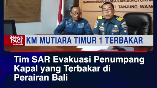 Tim SAR Evakuasi Penumpang Kapal yang Terbakar diPerairan Bali