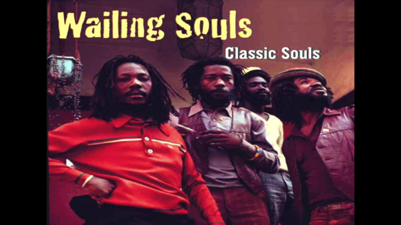 Wailing Souls 60s 70s (The Classics The Renegades Pipe & The Pipers) Rocksteady Reggae Roots