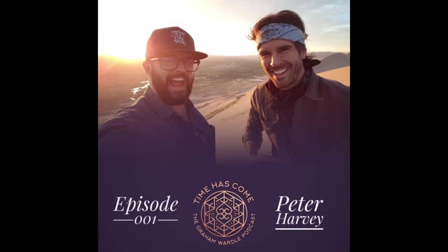 Peter Harvey - Episode 001 Time Has Come