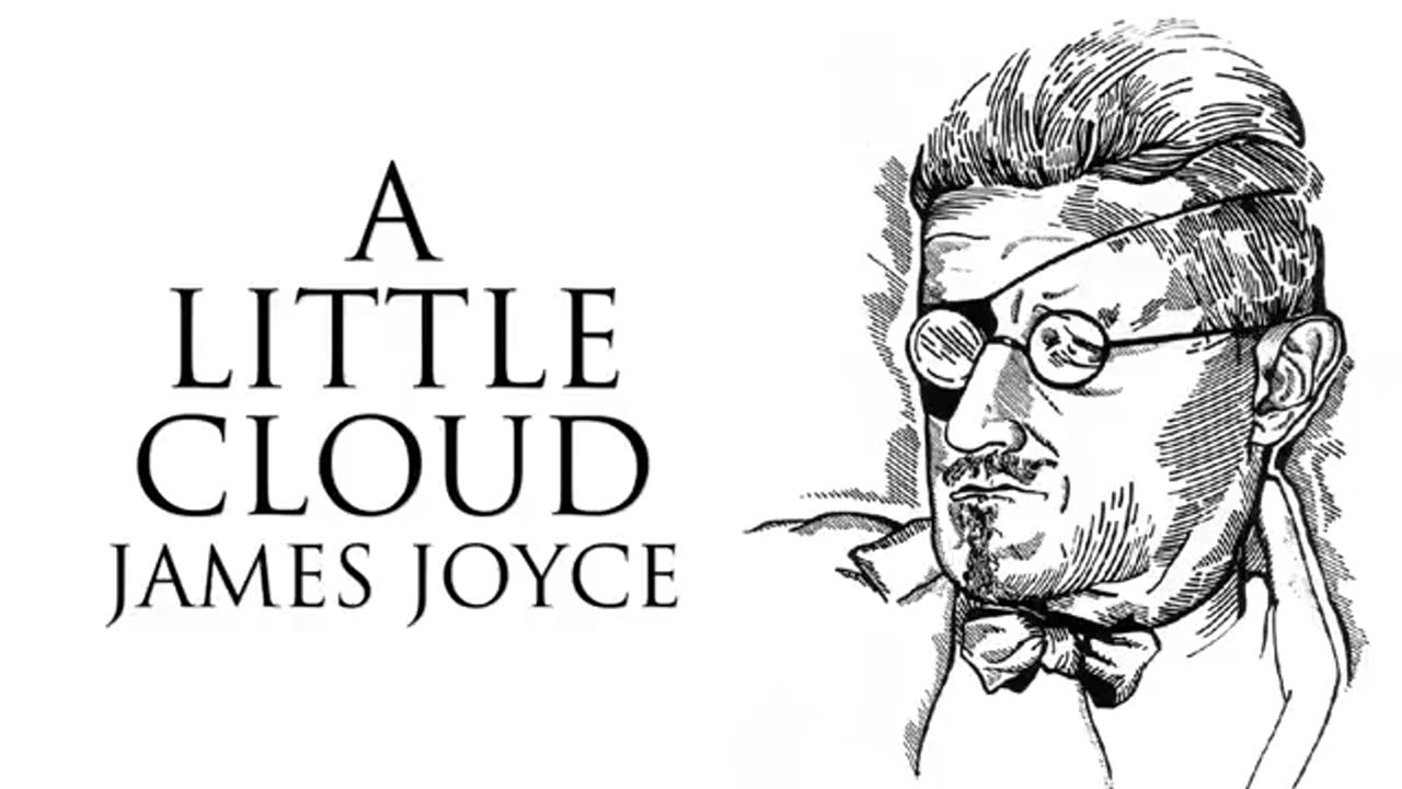 Short Story _ A Little Cloud by James Joyce Audiobook