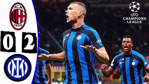 AC Milan vs Inter Milan 0-2 Highlights Download: UEFA Champions League (UCL) – May 10th, 2023