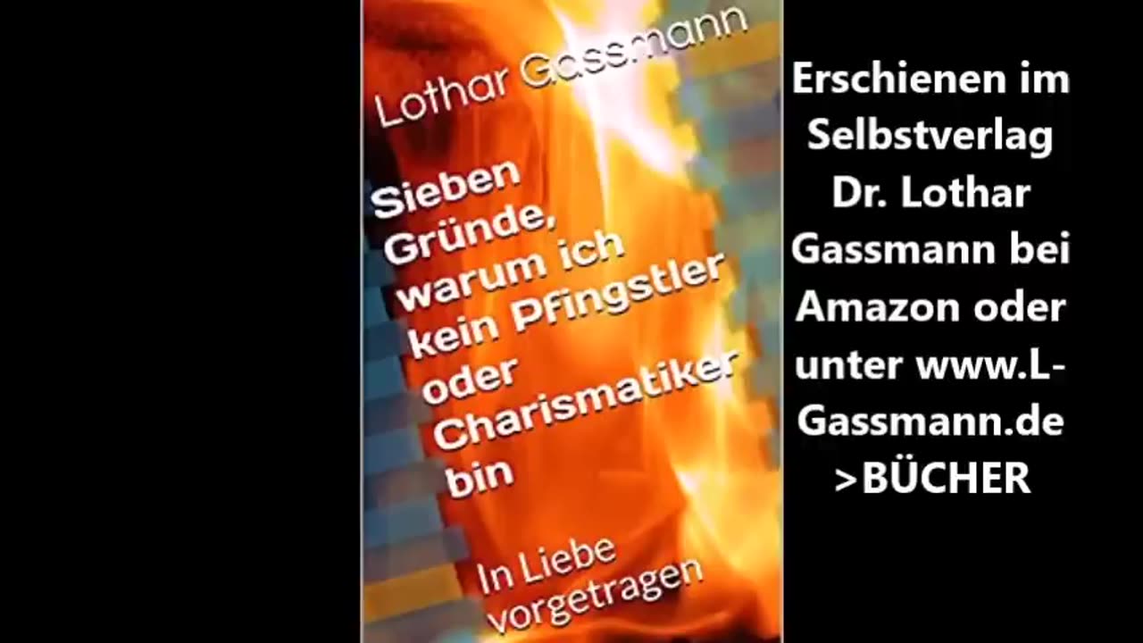 ZUNGENREDE und PROPHETISCHE REDE - was lehrt die BIBEL darüber Von Dr. Lothar Gassmann