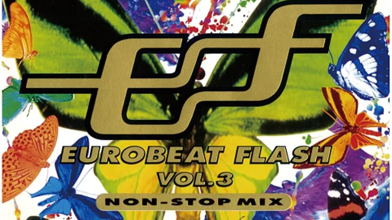 Eurobeat Flash Volume 3 ~ Non-Stop Megamix