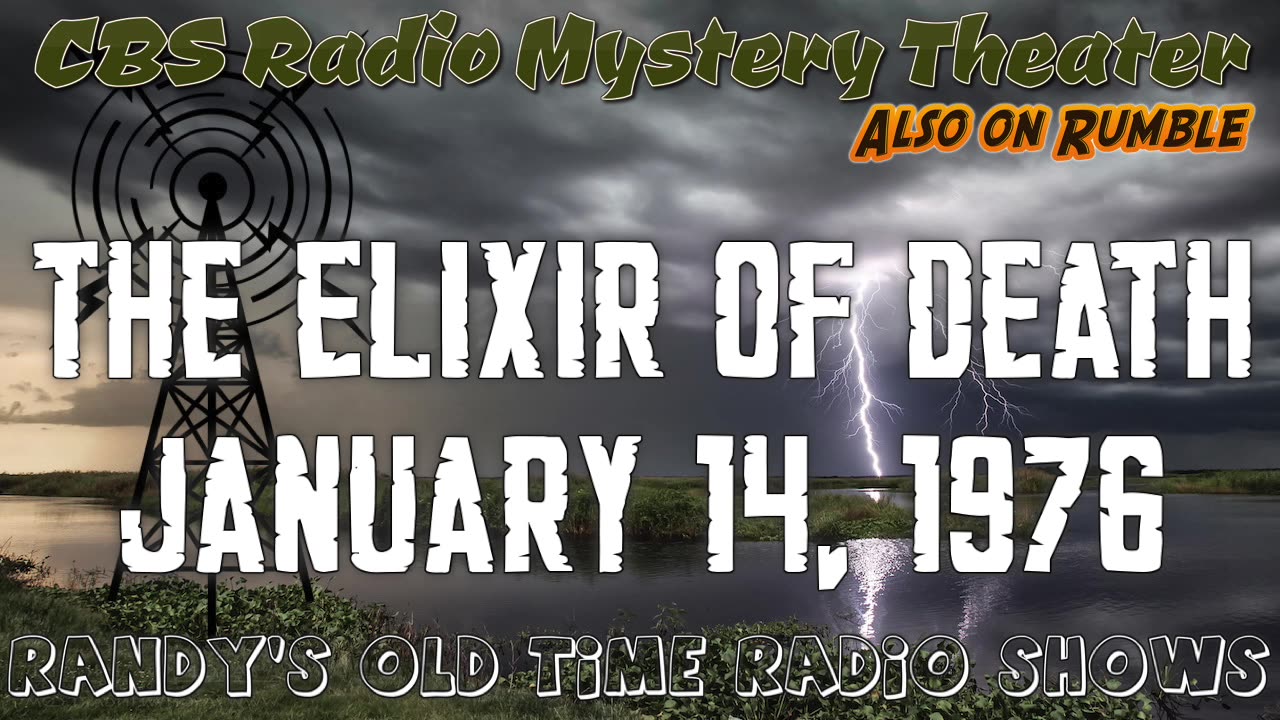 76-01-14 CBS Radio Mystery Theater The Elixir of Death