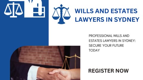 Professional Wills and Estates Lawyers in Sydney: Secure Your Future Today