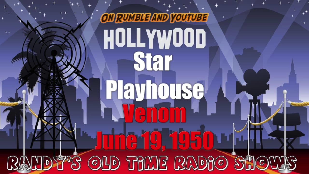 50-06-19 Hollywood Star Playhouse (009) Venom