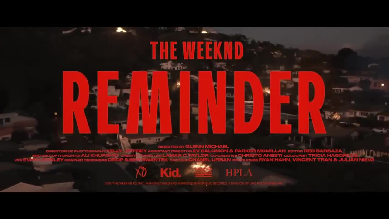 The Weeknd - Reminder (Official Video)