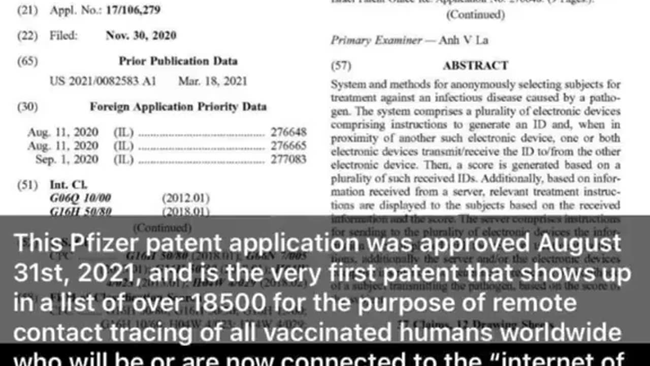 Pfizer took out a patent in 2021 for the purpose of remote contact tracing