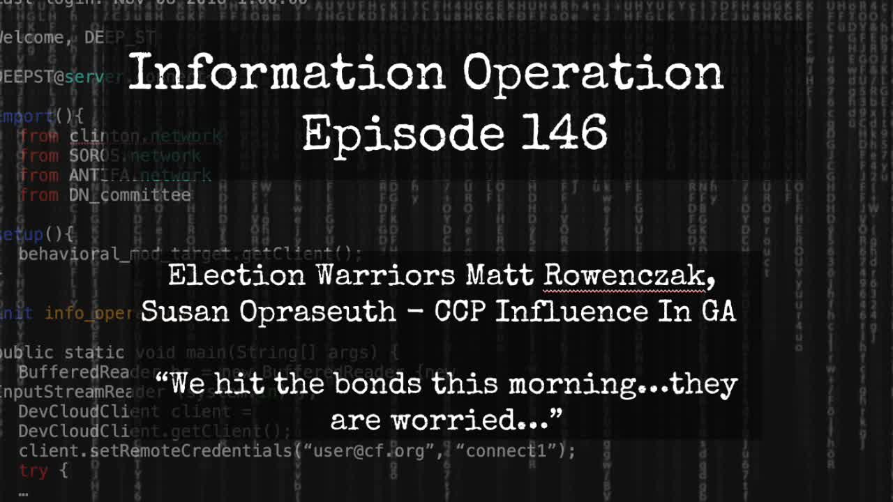 IO Episode 146 - GA Citizens Go After CCP Influence In Fulton County - Bonds Hit This Morning