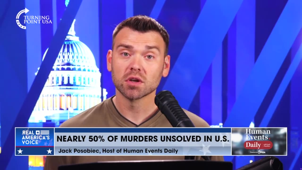 Jack Posobiec: 50% of murders in the US went UNSOLVED in 2020