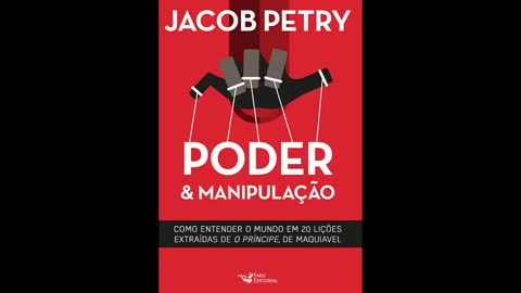 Poder e manipulação - Jacob Petry