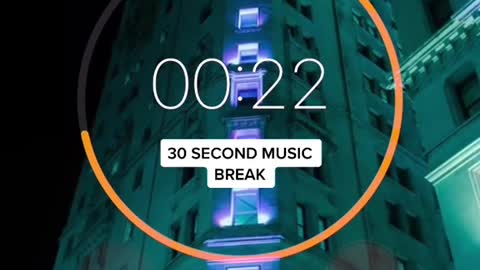 30 second music break! Love songX - Song X