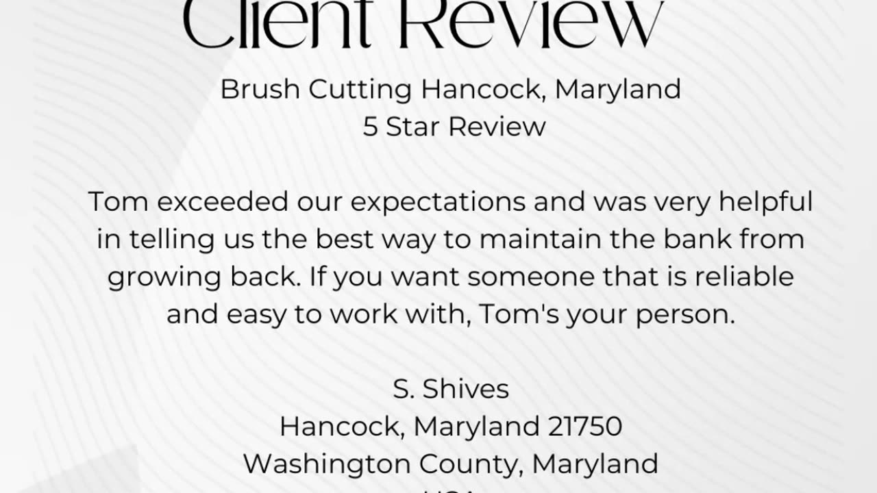 Brush Cutting Hancock Maryland 5 Star Review Video