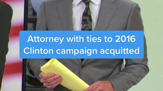 Attorney with ties to 2016 Clinton campaign acquitted