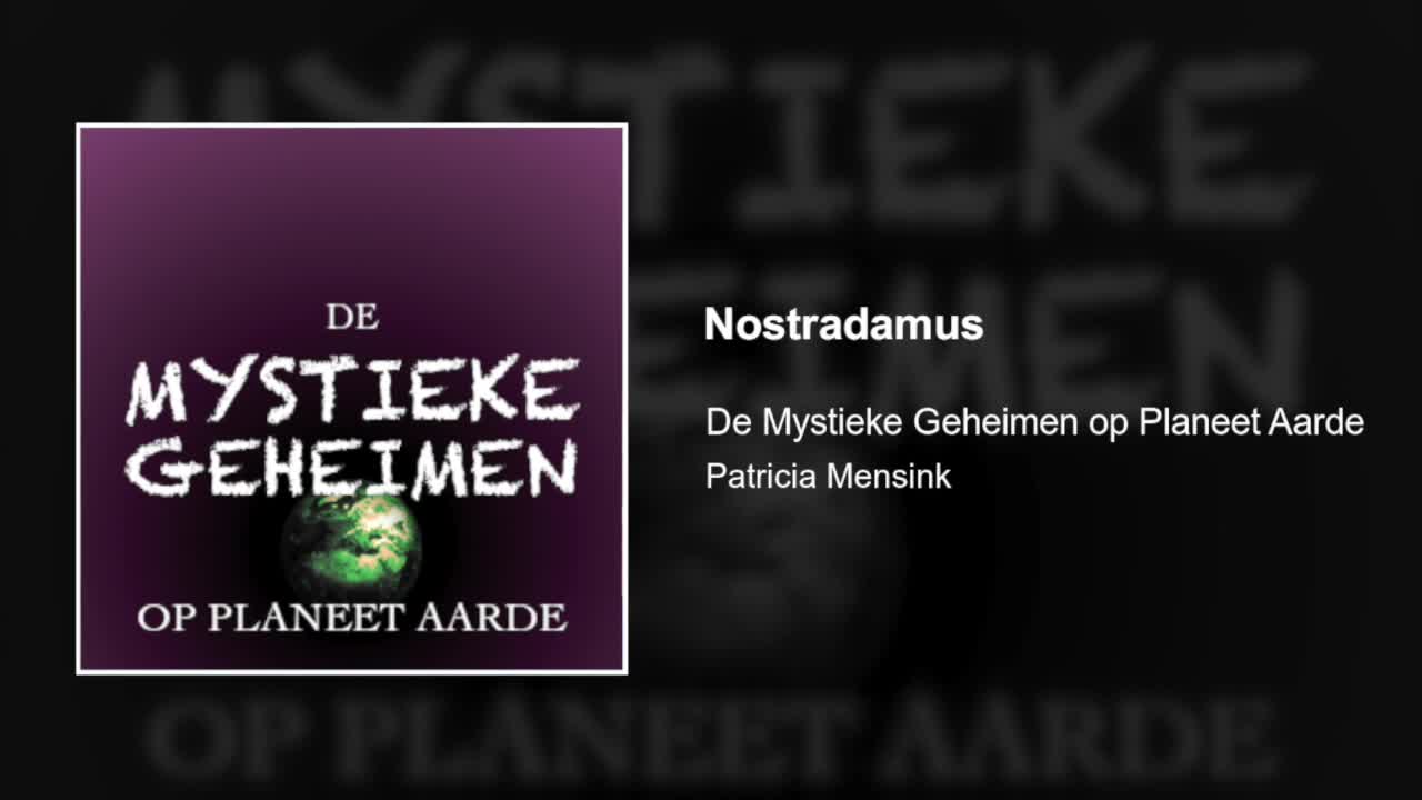 Nostradamus | De Mystieke Geheimen op Planeet Aarde #22