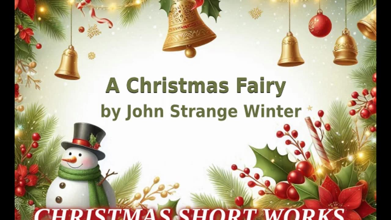 🎄️ Christmas Short Works Collection - A Christmas Fairy by John Strange Winter