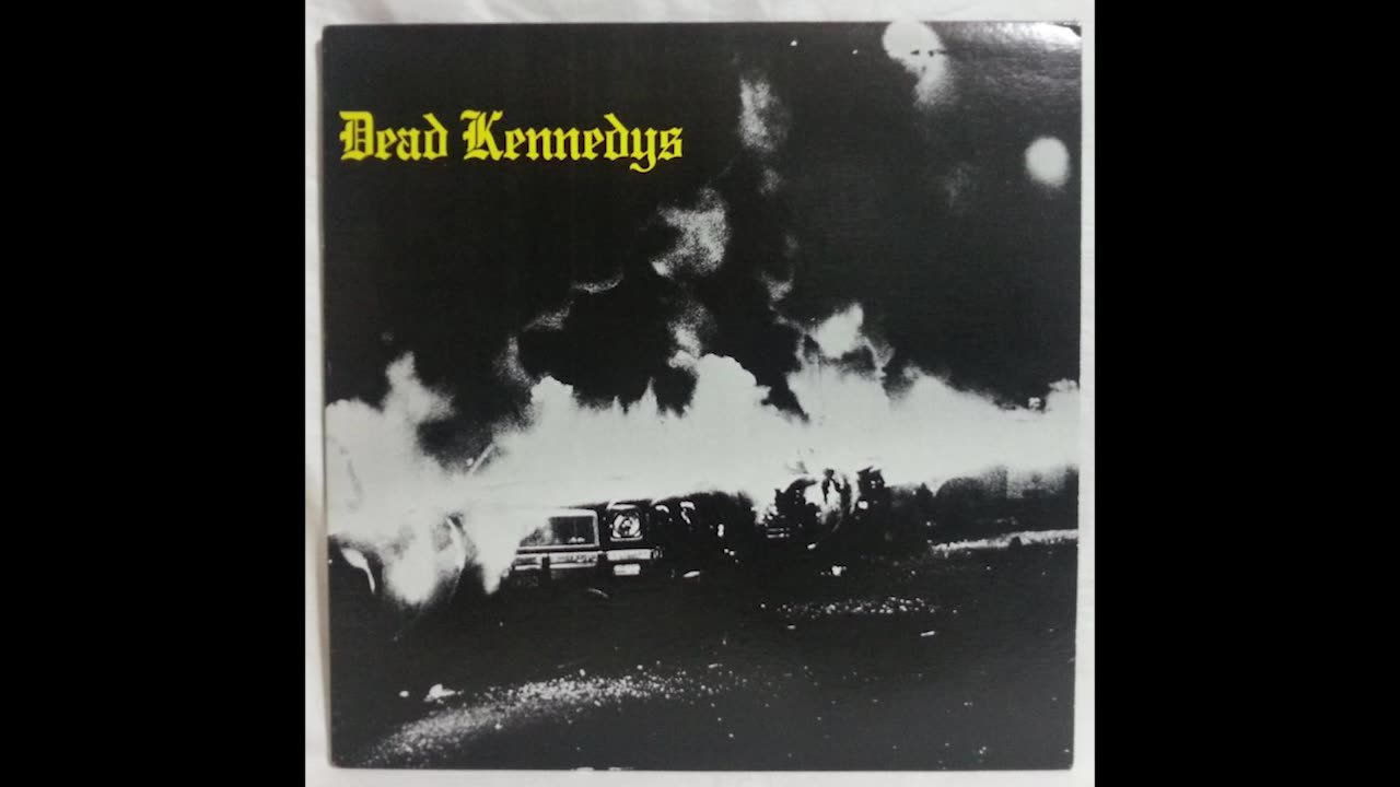 Dead Kennedys - California Uber Alles